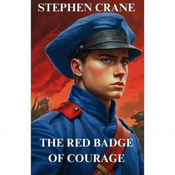 THE RED BADGE OF COURAGE(Illustrated)