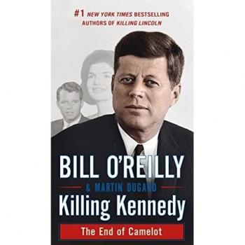 Killing Kennedy: The End of Camelot