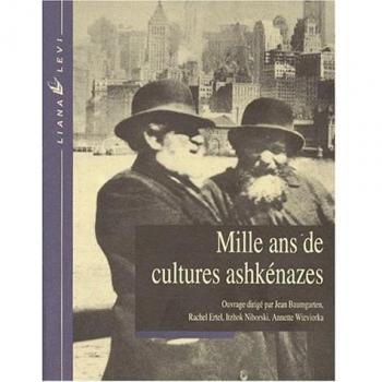 MILLE ANS DE CULTURES ASHKENAZES BROCHE (HISTOIRE)