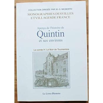 Aperçu de l'histoire de Quintin et ses environs