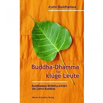 Buddha-Dhamma für kluge Leute