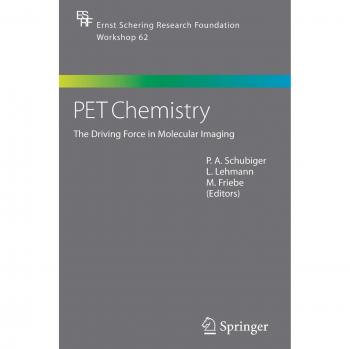 PET Chemistry: The Driving Force in Molecular Imaging