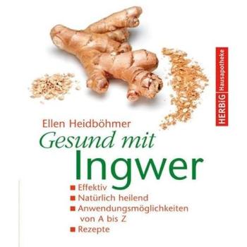 Gesund mit Ingwer