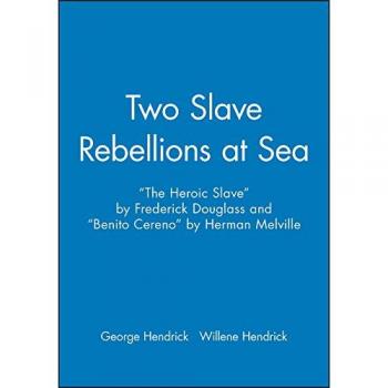 Douglass, Frederick: Two Slave Rebellions at Sea