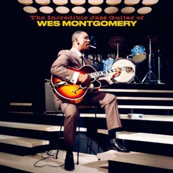 Die unglaubliche Jazzgitarre von Wes Montgomery (Remastered)