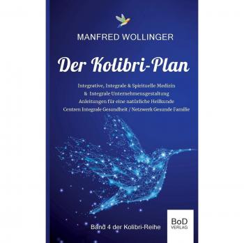 Der Kolibri-Plan 4