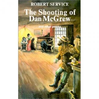 The Shooting of Dan McGrew