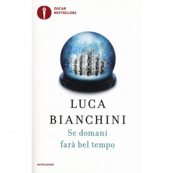 Se domani farà bel tempo