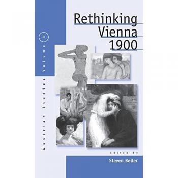 Rethinking Vienna 1900