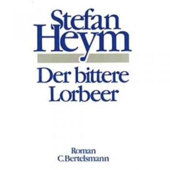 Stefan Heym Der Bittere Lorbeer