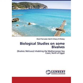 Biological Studies on Mediterranean Bivalves in Egypt