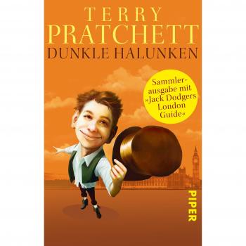 Dunkle Halunken: Sammlerausgabe mit »Jack Dodgers London Guide«