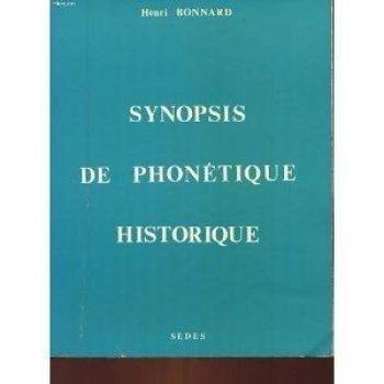 Synopsis De Phonetique Historique (French Edition)
