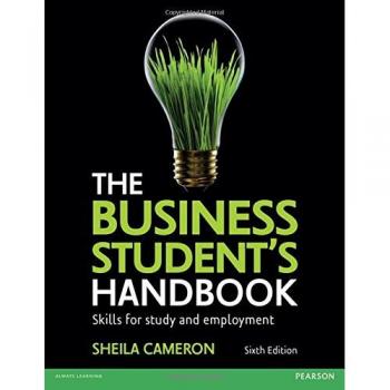 The Business Student's Handbook: Skills for Study and Employment