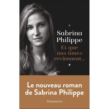 Et que nos âmes reviennent