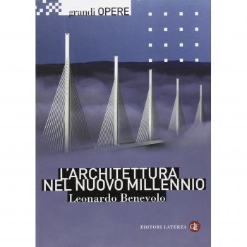 L' architettura nel nuovo millennio