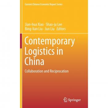 Contemporary Logistics in China: Collaboration and Reciprocation