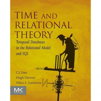 Vitalsource Technologies, Inc. Time and Relational Theory: Temporal Databases in the Relational Model and SQL
