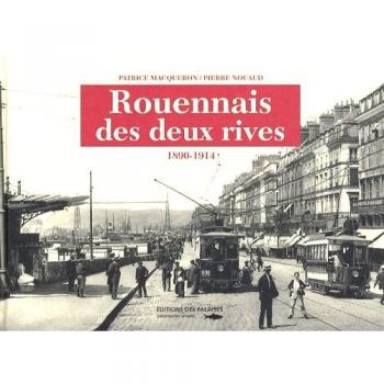 ROUENNAIS DES DEUX RIVES 1890-1914