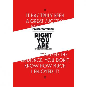 Francesco Vezzoli. Right You Are (if You Think You Are)