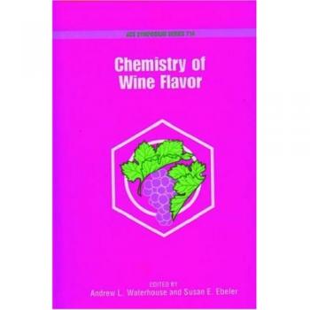 Chemistry of Wine Flavor, Acs Symposium Series