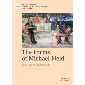 The Forms of Michael Field