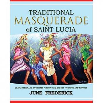 Traditional Masquerade of Saint Lucia