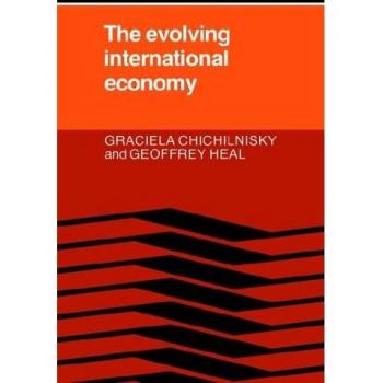 The Evolving International Economy