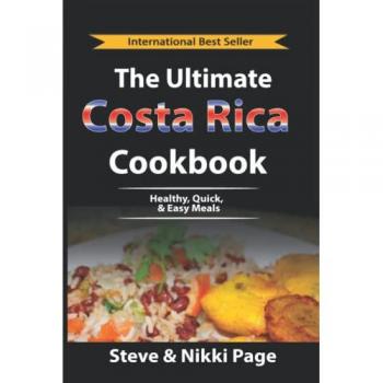 The Ultimate Costa Rica Cookbook