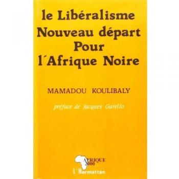 Le libéralisme : nouveau départ pour l'Afrique noire