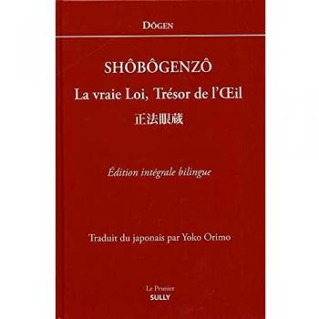 Shôbôgenzô : La vraie Loi, Trésor de l'Oeil