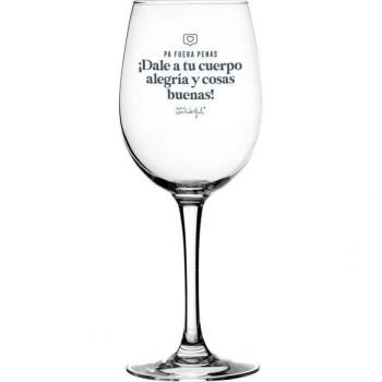 Copa de Vino Dale a tu Cuerpo Alegría y Cosas Buenas