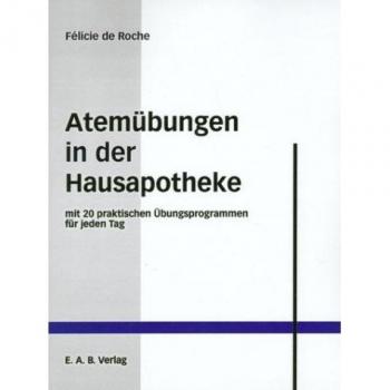 Atemübungen in der Hausapotheke