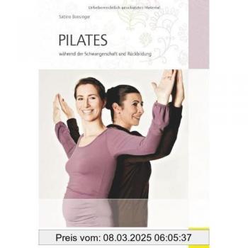 Pilates während der Schwangerschaft und Rückbildung