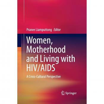 Women, Motherhood and Living with HIV/AIDS
