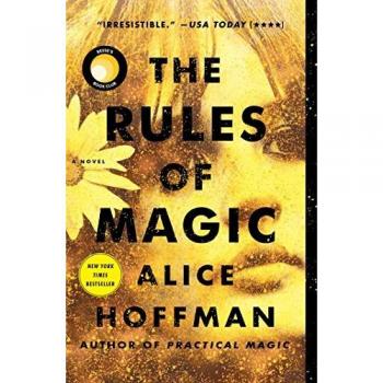 The Rules of Magic: A Novel (The Practical Magic Series, Band 1)