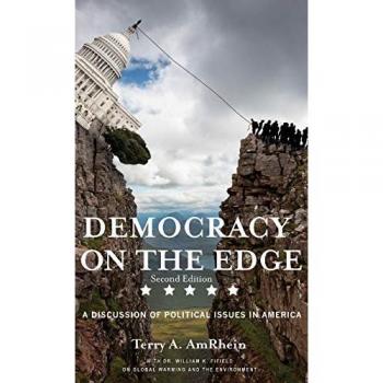 Democracy on the Edge: A Discussion of Political Issues in America