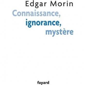 Connaissance, ignorance, mystère