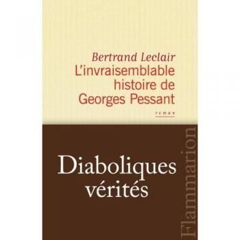 L'invraisemblable histoire de Georges Pessant