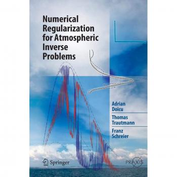 Numerical Regularization for Atmospheric Inverse Problems