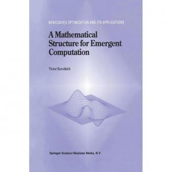 A Mathematical Structure for Emergent Computation