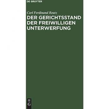 Der Gerichtsstand der freiwilligen Unterwerfung