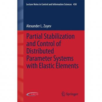Vitalsource Technologies, Inc. Partial Stabilization and Control of Distributed Parameter Systems with Elastic Elements
