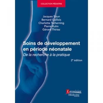 Soins de développement en période néonatale (2° Éd.)