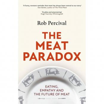 The Meat Paradox: Eating, Empathy and the Future of Meat