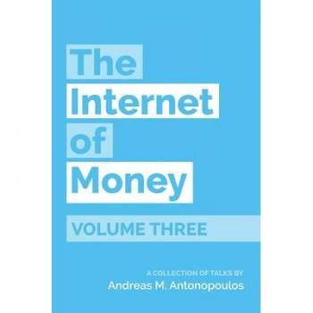 The Internet of Money: Volume Three