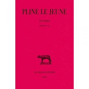 Lettres. Tome II : Livres IV-VI