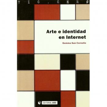 Arte e identidad en Internet