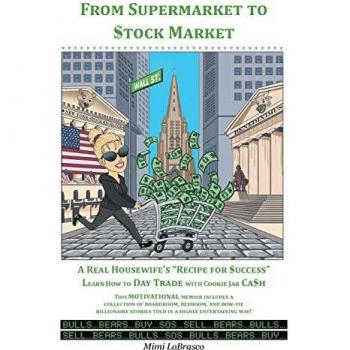 Lobrasco, Mimi: From Supermarket to $tock Market