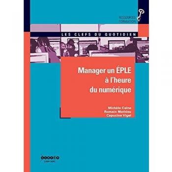 Manager un EPLE à l'heure du numérique